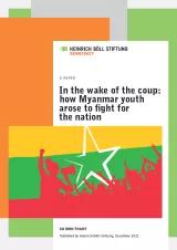 In the wake of the coup: how Myanmar youth arose to fight for the nation cover. Flagge von Myanmar mit den Silhouetten von protestierender Jugend