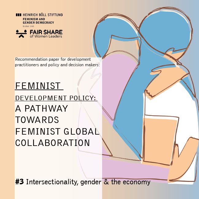 A Feminist Development Policy Intersectionality, gender & the economy