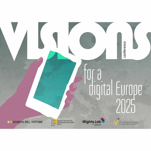 Visionen für ein digitales Europa 2025 HeinrichBöllStiftung