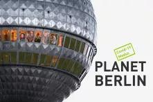 Planet Berlin im Covid-19-Modus