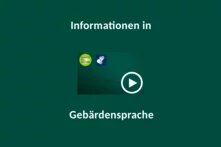 Informationen in Gebärdensprache. Weiße Schrift auf dunkelgrünem Hintergrund. Gebärdensprache-Symbol und Play-Button
