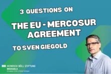 Cover with text "3 questions on the EU-Mercosur agreement to Sven Giegold", blue-green background and picture of Giegold in lower right corner.