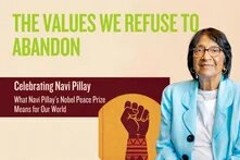 Graphic Design of Navi Pillay: Navi Pillay in a light blue blazer next to a raised fist. Text: “The values we refuse to give up” and a tribute to her Nobel Peace Prize.