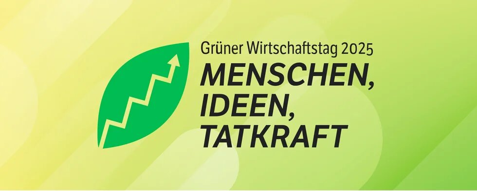 Illustration: Grüner Hintergrund mit grünem Blatt samt Aufwärtspfeil, rechts Text: „Grüner Wirtschaftstag 2025 – MENSCHEN, IDEEN, TATKRAFT“.