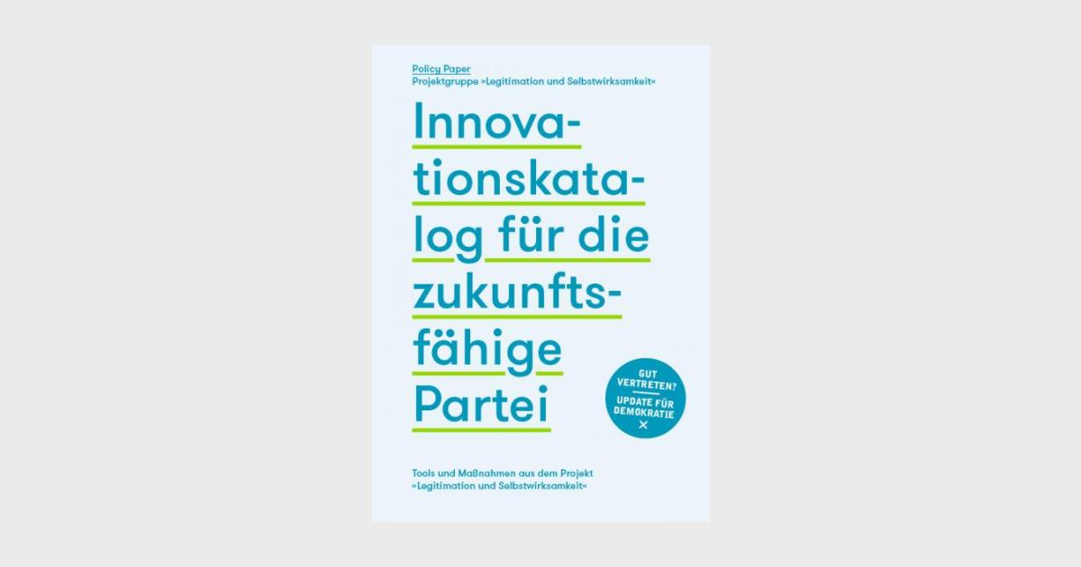 Die Partei 2025 Innovationskatalog für die zukunftsfähige Partei