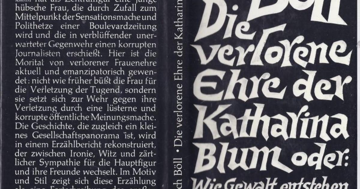 Die Verlorene Ehre Der Katharina Blum Charakterisierung www.boell.de