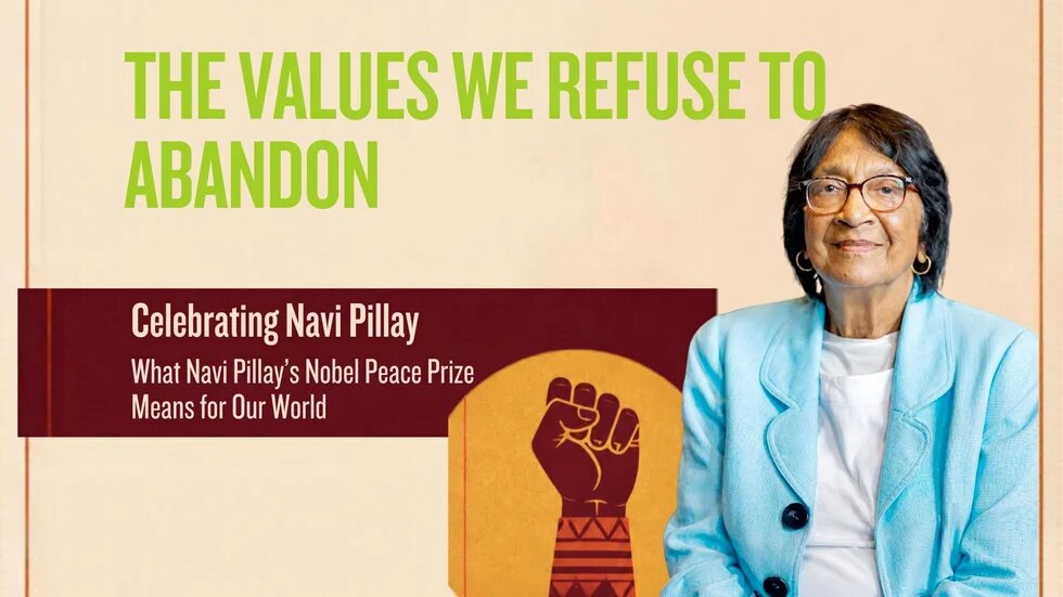 Graphic Design of Navi Pillay: Navi Pillay in a light blue blazer next to a raised fist. Text: “The values we refuse to give up” and a tribute to her Nobel Peace Prize.