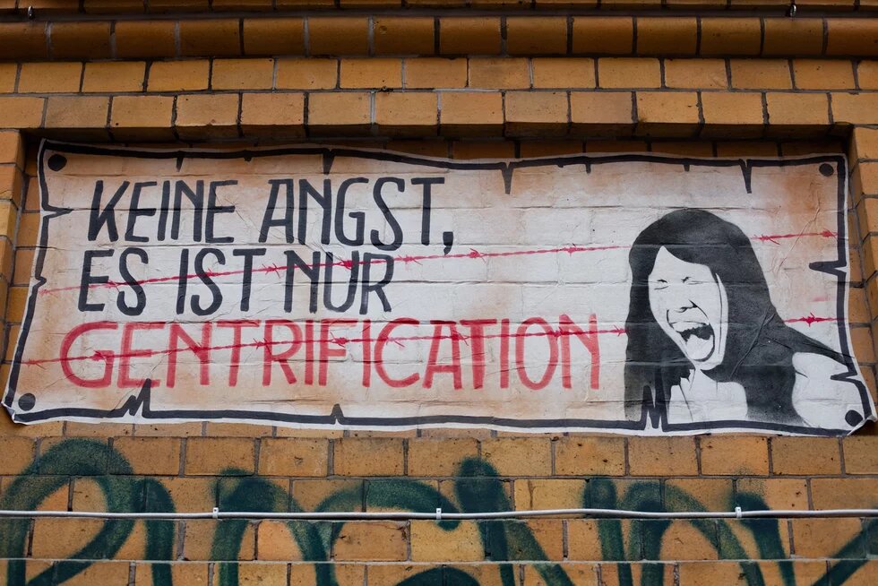 Plakat: "Keine Angst, es ist nur Gentrification"