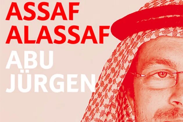 Coverbild: "Abu Jürgen. Mein Leben mit dem deutschen Botschafter" Coverbild: "Abu Jürgen. Mein Leben mit dem deutschen Botschafter"