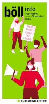 Cover des Böll.Info - Grafik mit drei Demonstrierenden, auf einem Schild steht "treat every crisis like a crisis"