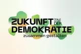 Logo Zukunftskonferenz: "Zukunft in der Demokratie - zusammen gestalten""