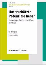 Unterschätzte Potenziale heben