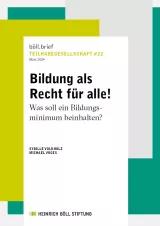 Cover: Bildung als Recht für alle! Was soll ein Bildungsminimum beinhalten?