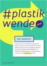 Grüner Hintergrund mit gelben Pfeil und Schriftzug #plastikwende jetzt! Das Manifest