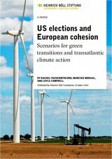 Cover: US elections and European cohesion Scenarios for green transitions and transatlantic climate action