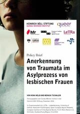 Foto: Titelblatt einer Publikation mit dem Titel „Anerkennung von Traumata im Asylprozess von lesbischen Frauen“ und Logos mehrerer Organisationen.