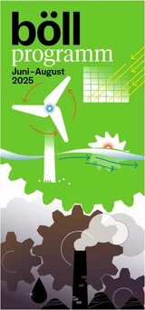Böll-Info Juni - August 2025