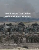Cover of the study "How Europe Can Defend Itself with Less America" - Several armored vehicles stand in a row on sandy terrain. In front, a group of uniformed soldiers is gathered.