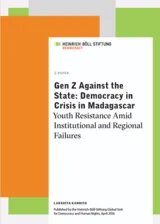 Cover of the publication: Gen Z Against the State: Democracy in Crisis in Madagascar. Youth Resistance Amid Institutional and Regional Failures